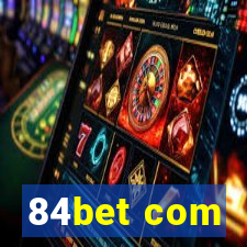 84bet com